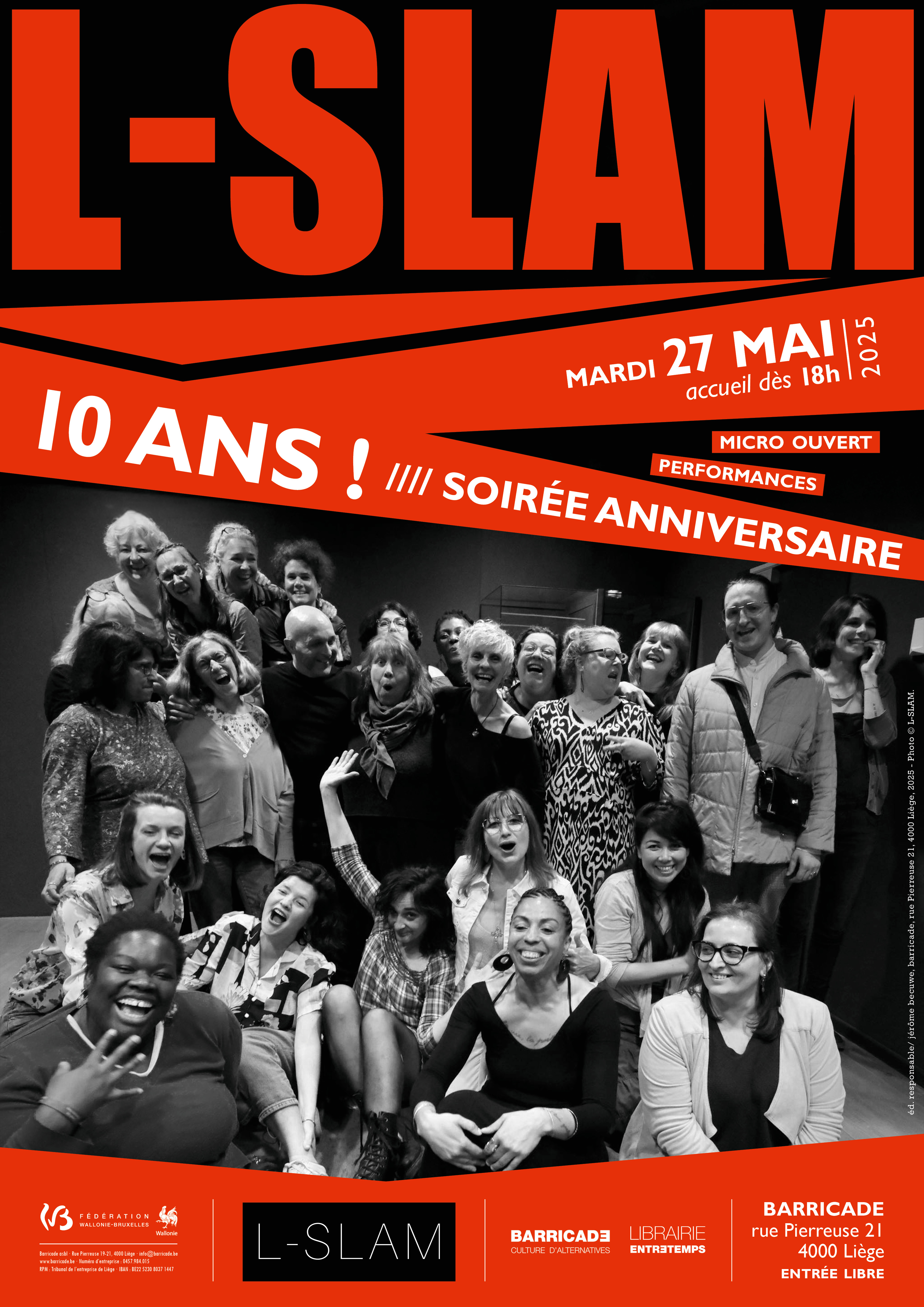 Affiche de la soirée L-Slam fête ses 10 ans Affiche de la soirée L-Slam fête ses 10 ans
