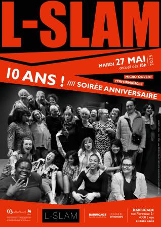 Affiche de la soirée L-Slam fête ses 10 ans